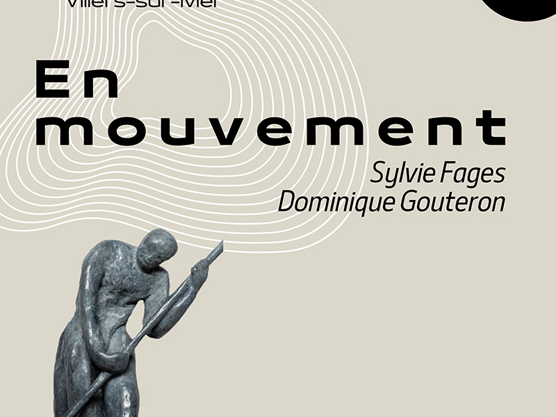 EXPOSITION – SYLVIE FAGES, DOMINIQUE GOUTERON