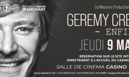 SPECTACLE – GEREMY CREDEVILLE – ENFIN