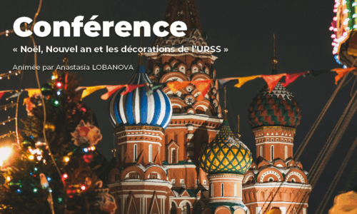 Conférence « Noël, Nouvel An et les décorations de l’URSS »
