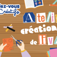 Les rendez-vous des p&rsquo;tits créatifs : Atelier création de livre