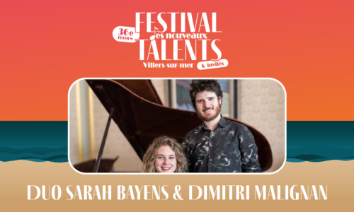 Duo Sarah Bayens & Dimitri Malignan – Festival des nouveaux talents & invités