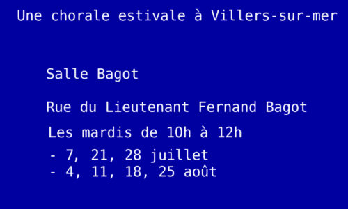 Chorale estivale  à Villers-sur-mer