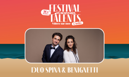 Duo Spina & Benignetti – Festival des nouveaux talents & invités