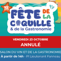 Fête de la Coquille & de la Gastronomie | La journée du vendredi 23 octobre est annulée